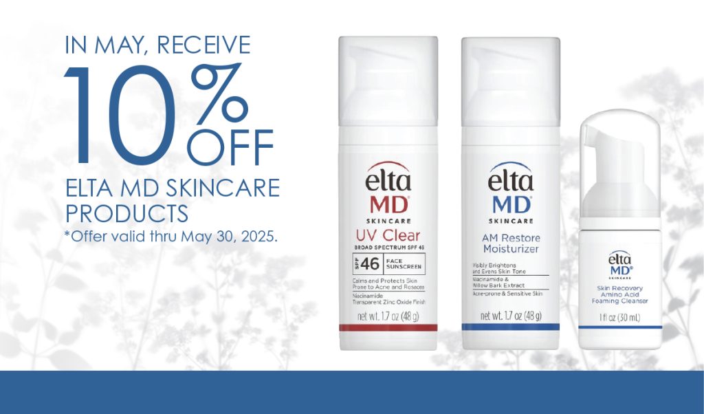10% off all elta MD® skincare products. Offer valid through 5/30/25