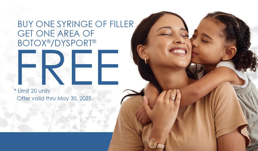 Buy 1 syringe of dermal filler, get one area of BOTOX or DYSPORT FREE (Limit 20 units). Offer valid through 5/30/25
