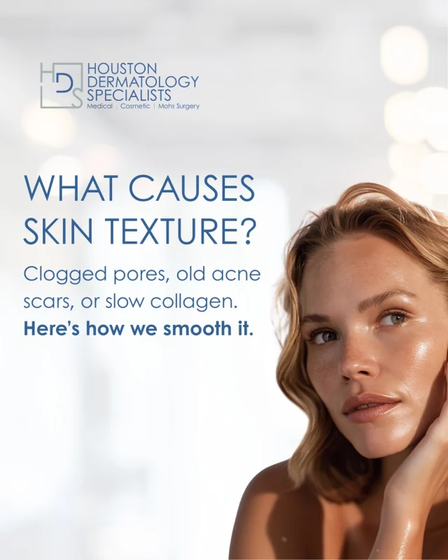 Skin texture isn’t random, it usually forms because of things happening beneath the surface:

✔️ Clogged pores can create bumps and roughness
✔️ Past acne may leave shallow scars or uneven patches
✔️ Sun damage thickens the skin and disrupts tone
✔️ Collagen loss makes the skin less smooth over time

The good news? Texture can be dramatically improved with the right treatments.

At Houston Dermatology Specialists, our board-certified dermatologists use:
✨ SkinPen® Microneedling: boosts collagen, refines uneven texture
✨ CO2RE® Laser Resurfacing: smooths scars, lines, and deeper irregularities
✨ LUCENT IPL: improves tone and clarity for a more even finish

If your skin is feeling rough, bumpy, or uneven, we can help you restore a smoother, more confident complexion with a personalized plan.

✨ Book your consultation today: www.houstondermatologyspecialists.com or link in bio!

#houstondermatologyspecialists #skintexture #skineducation #microneedling #laserresurfacing #dermatologyexperts #smoothskinjourney #acnescarsolution #healthyskinhabits #glowwithconfidence